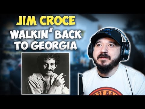 JIM CROCE - Walkin' Back to Georgia | FIRST TIME HEARING REACTION