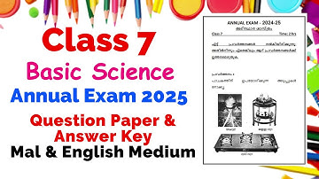 Class 7 Basic science | Annual Exam Question Paper & Answers - 2025 | Mal & Eng Medium