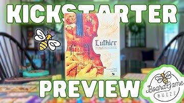 Luthier: Kickstarter Preview