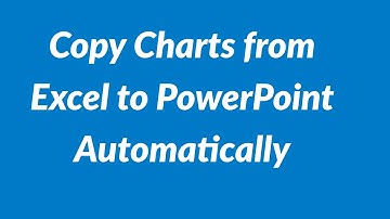 Copy Charts from Excel to PowerPoint Automatically