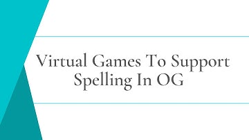Virtual Games to support spelling in OG or structured literacy lessons