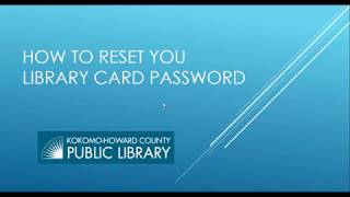 How to reset your Library Card Password