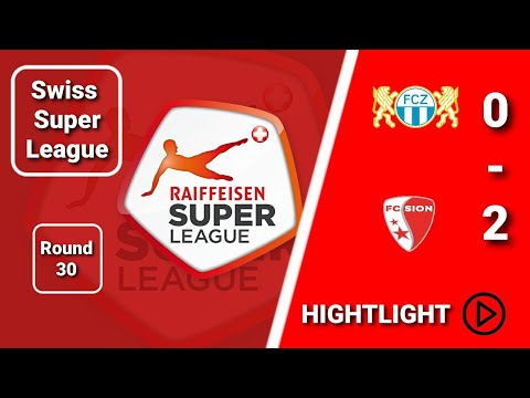 Zurich Sion Goals And Highlights