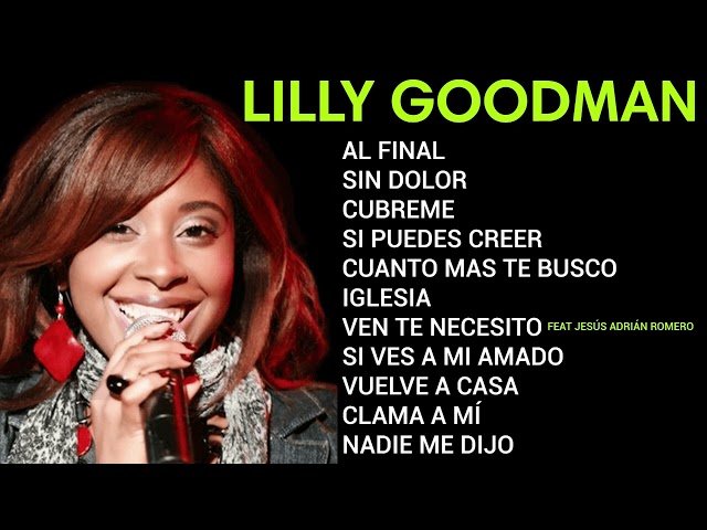 Lo Mejor De (.Lilly.Goodman.)- Grandes Éxitos  De Adoración - Sus Mejores Canciones class=