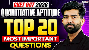 CUET GAT 2026 | Quantitative Aptitude 📊 | Top 20 Most Important Questions | By Amit Sir