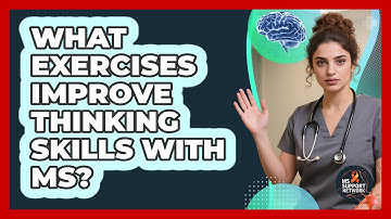 What Exercises Improve Thinking Skills With MS?