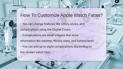 How To Customize Apple Watch Faces? - Talking Tech Trends
