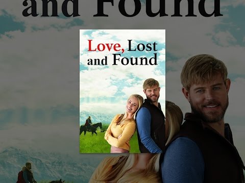 Love, Lost and Found