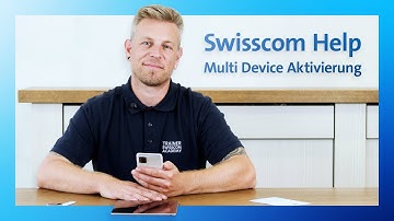 Multi Device aktivieren - Swisscom Help