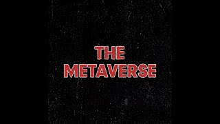 What is the metaverse?