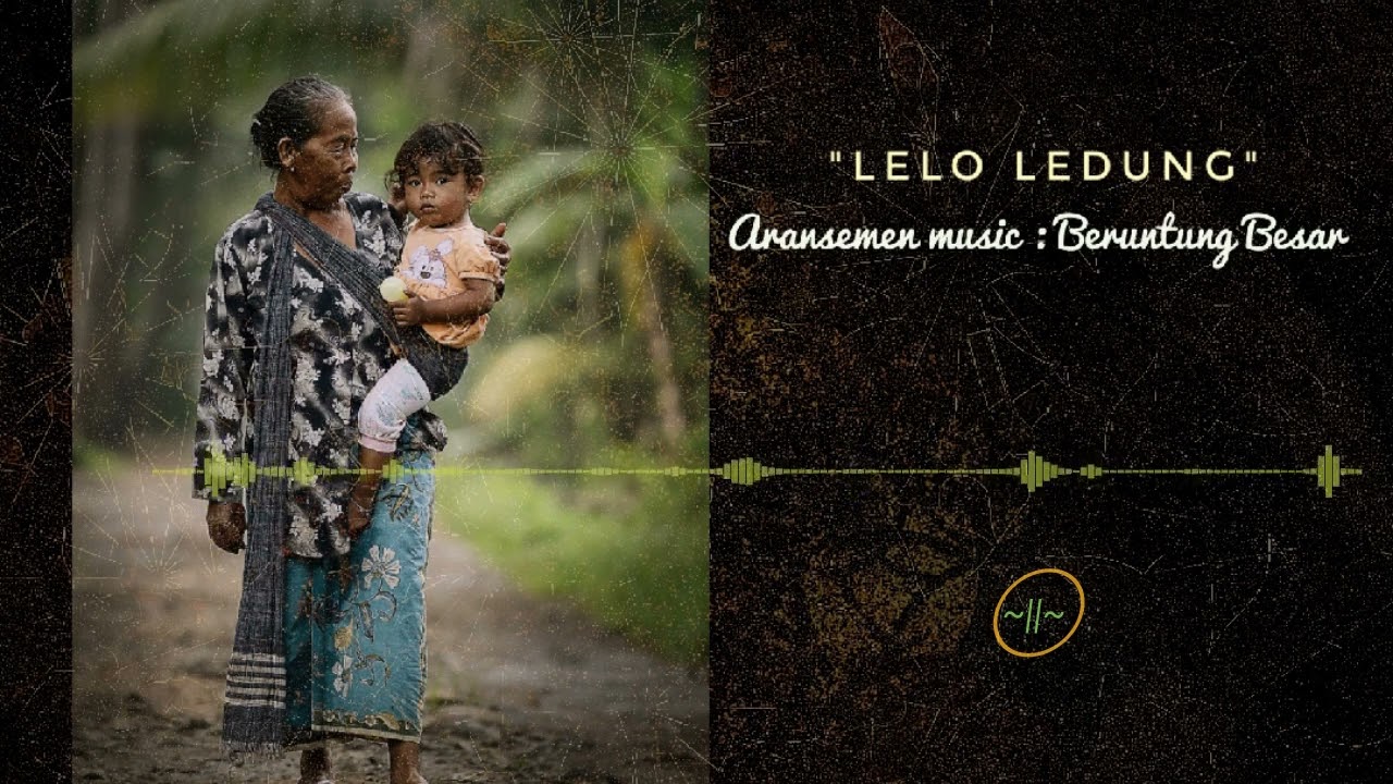 LELO LEDUNG (Royalty free backsound)