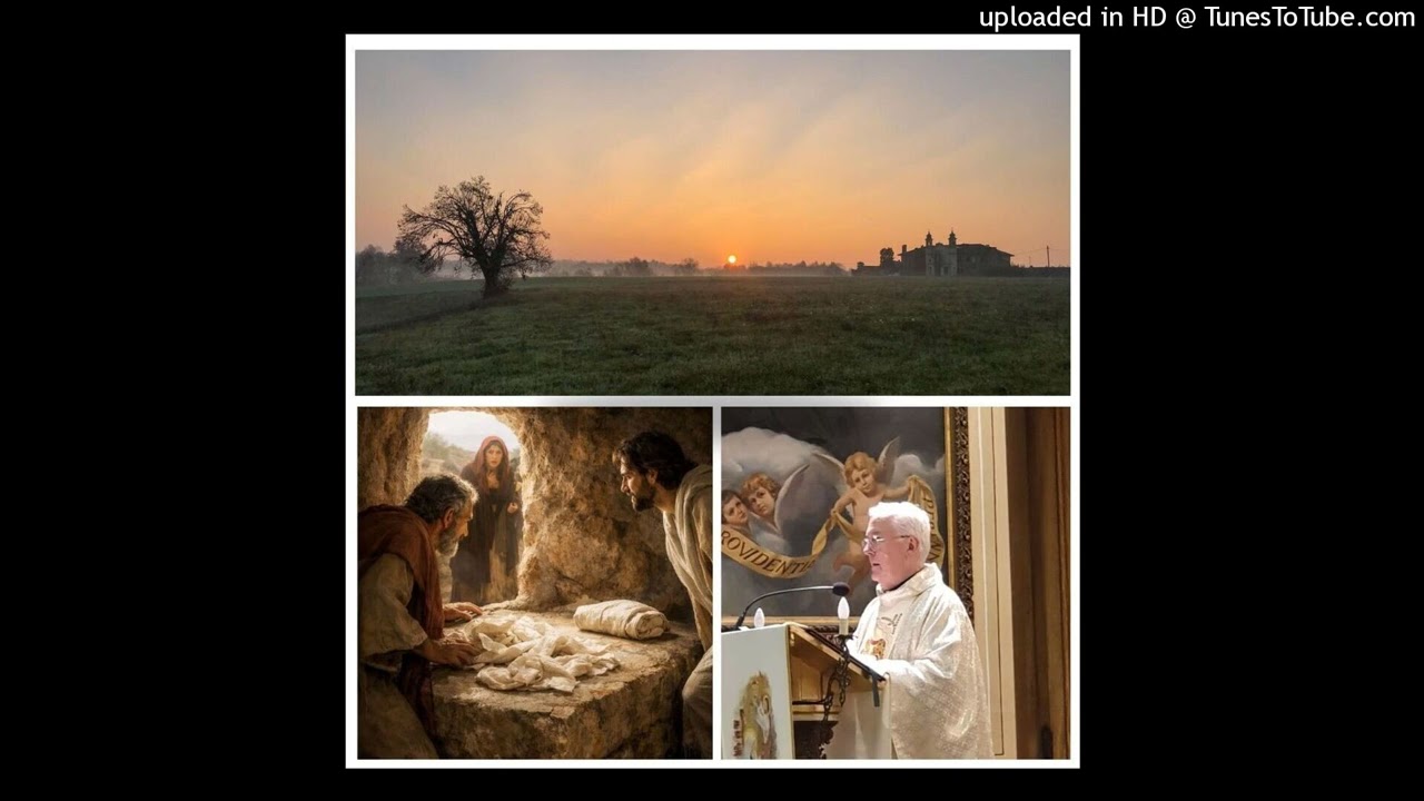 5 aprile 2026 - Domenica di Pasqua - Omelia di don Elio Mo