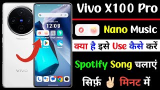 vivo x100 pro nano music player use kaise kare | how to enable nano music on vivo x100 pro screenshot 3