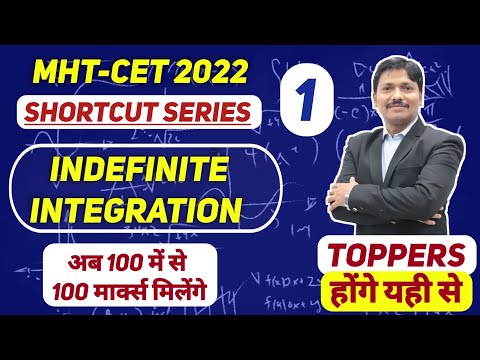 Indefinite Integration | MHT-CET 2022 Shortcuts Series by Dinesh Sir