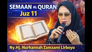 JUZ 11 QS ATTAUBAH SEMAAN QURAN BU NYAI HANNAH ZAMZAMI LIRBOYO