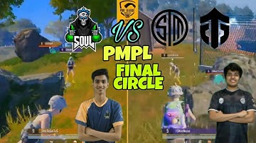 TEAM SOUL VS TSM ENTITY IN FINAL CIRCLE IN PMPL