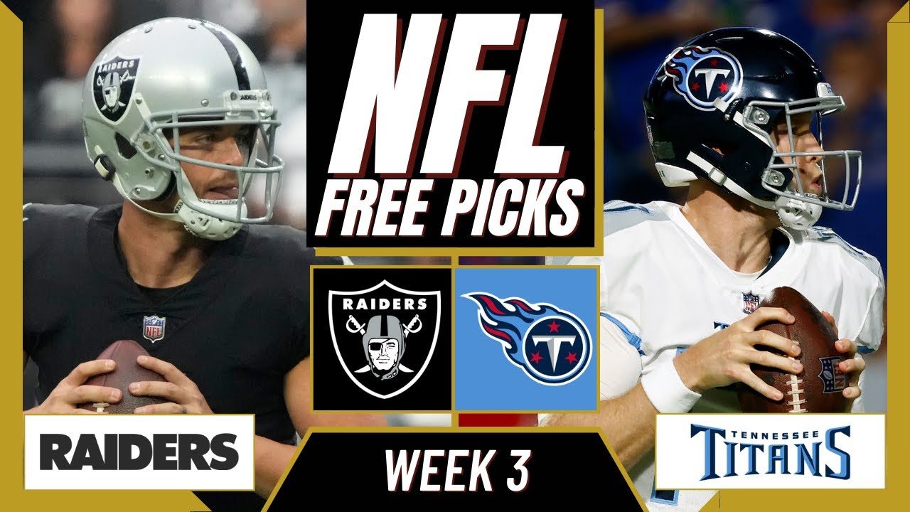 RAIDERS at TITANS NFL Picks and Predictions (Week 3) NFL Free Picks Today YouTube
