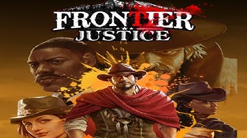 Frontier Justice-Return to the Wild West - Android Gameplay - Part1