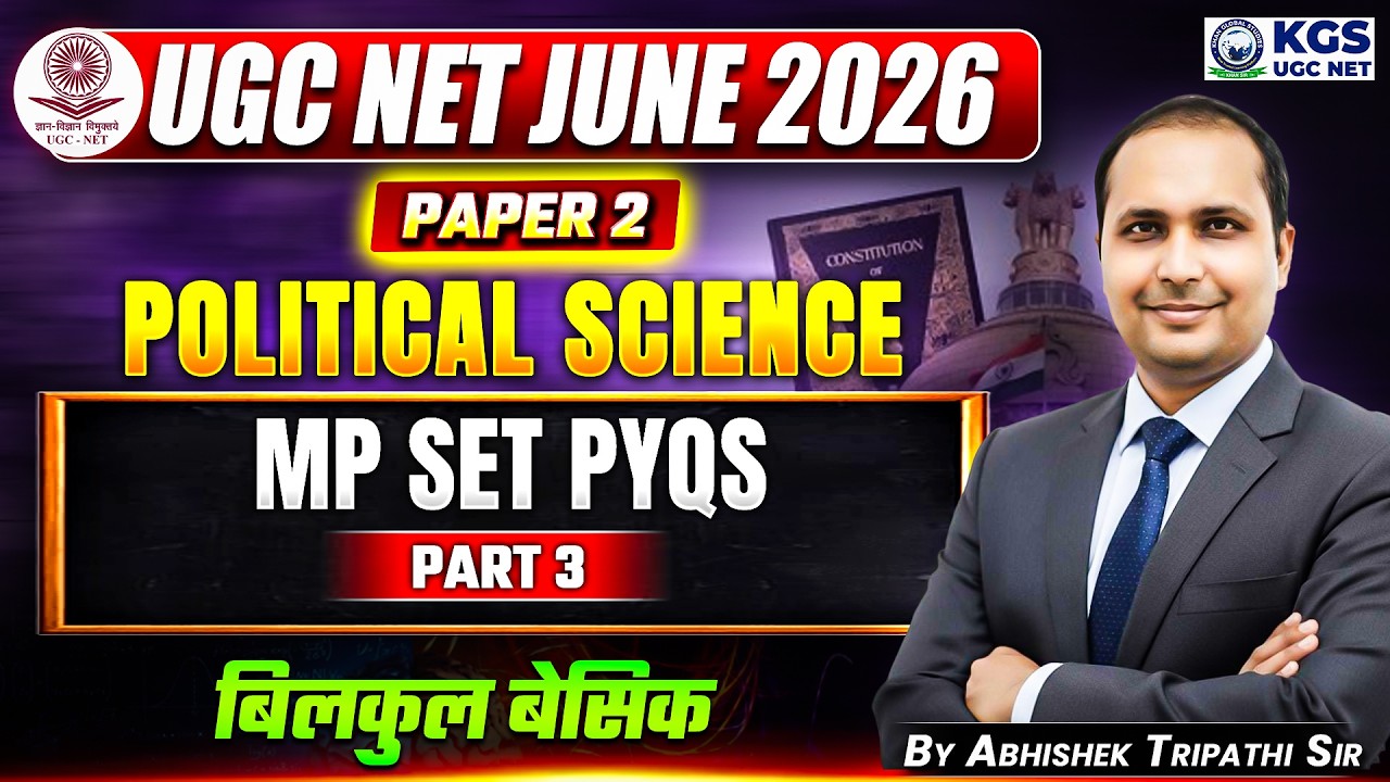 UGC NET June 2026 | UGC NET Paper 2 Political Science MP SET PYQS PART 3 | By Abhishek Tripathi Sir