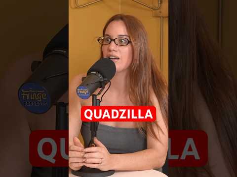 Sup quadzilla?