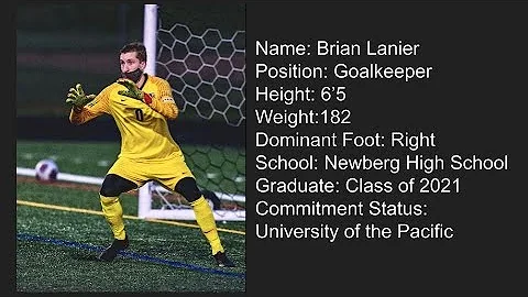 Brian Lanier - 6'5 - Goalkeeper - 2021 Senior Year...