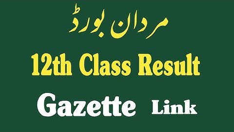 Bise Mardan Board Result 2022 Class 12 | Gazette 2022 | Mardan board result 2022 fsc | Fazal Academy