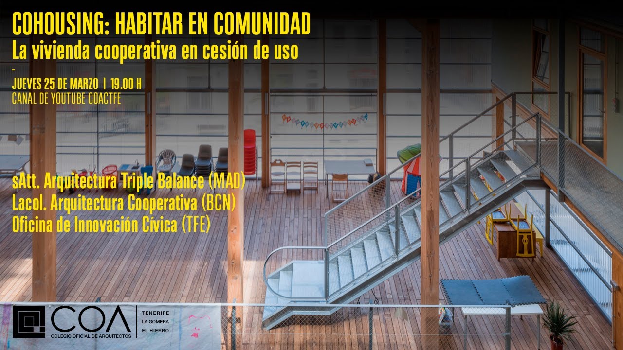 COHOUSING: HABITAR EN COMUNIDAD. La vivienda cooperativa en cesión de uso.