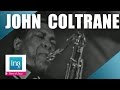 John coltrane 4tet a love supreme  archive ina