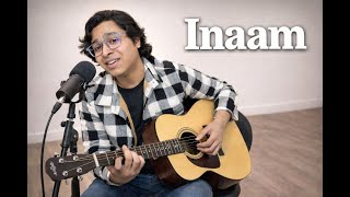 Inaam- Anuv Jain | Acoustic Cover- Raw Vocals & Guitar