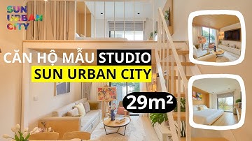 Căn hộ mẫu dự án Sun Urban City - Sungroup Hà Nam | Căn Studio 29m2 Chung cư Duplex