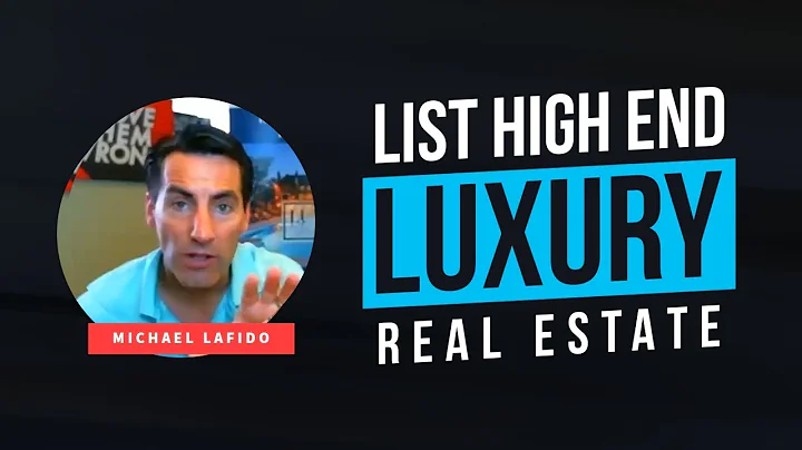 How to List High End Property with Michael Lafido