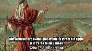 Adevarul Despre Exodul Poporului Lui Israel Din Egipt Si Intrarea Lui In Canaan