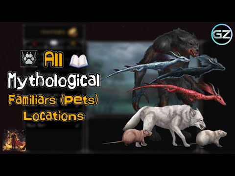 Vampire's Fall: Origins - ALL MYTHOLOGICAL FAMILIARS (PETS) LOCATIONS - Guide