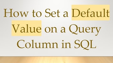 How to Set a Default Value on a Query Column in SQL