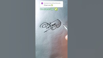 Signature Style Of Letter "P" !😯💥✨. Pritam name signature #ideas #signature#ytshorts#viral#reels