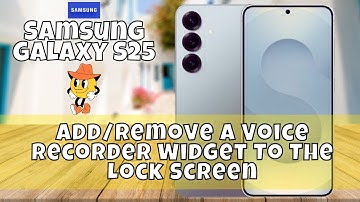 How to Add/Remove A Voice Recorder Widget To The Lock Screen Samsung Galaxy S25 #latest