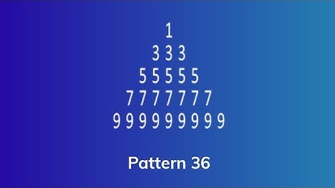 Python Pattern 36 || Python Programming
