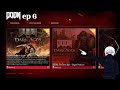 Doom ep6