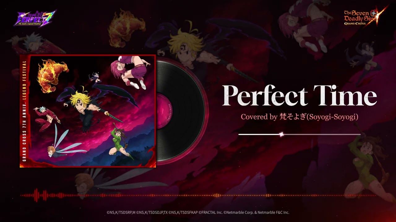 KAZ PERFECT SKILL vol.7 フィジカル強化編 7DS OST] Perfect Time Covered by 梵そよぎ(Soyogi-Soyogi