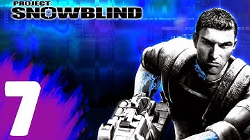Project Snowblind Walkthrough Part 7 "Riot"