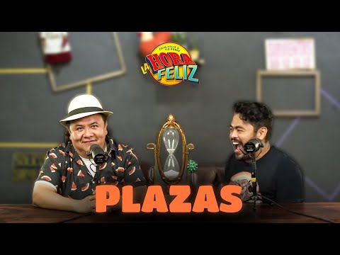 La Hora Feliz: Plazas