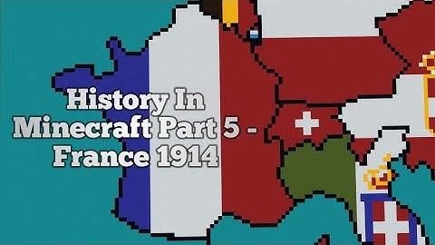 History In Minecraft | Part 5 - France 1914