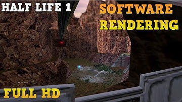 Start of the Half Life 1 with software rendering (Full HD)