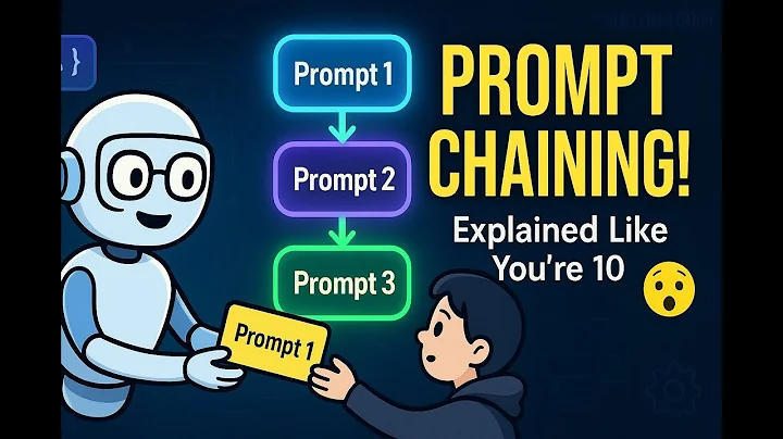 Prompt Chaining  – AI’s Secret Weapon!