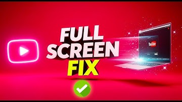 YouTube Full Screen FIXED! Say Goodbye to Black Bars