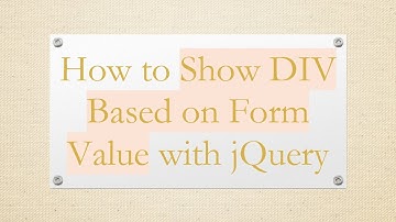 How to Show DIV Based on Form Value with jQuery