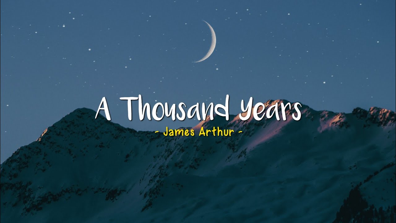 A Thousand Years   James Arthur Speed Up  Lyrics  Terjemahan