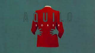 Video thumbnail of "Aquilo - Sober [Official Audio]"