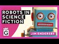 Robots in Science Fiction