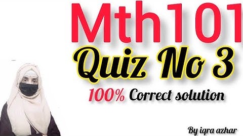 Mth101 Quiz 3 Solution 2023||#mth101 #quiz3 #2023